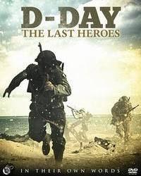 Последние герои высадки в Нормандии (2013) смотреть онлайн